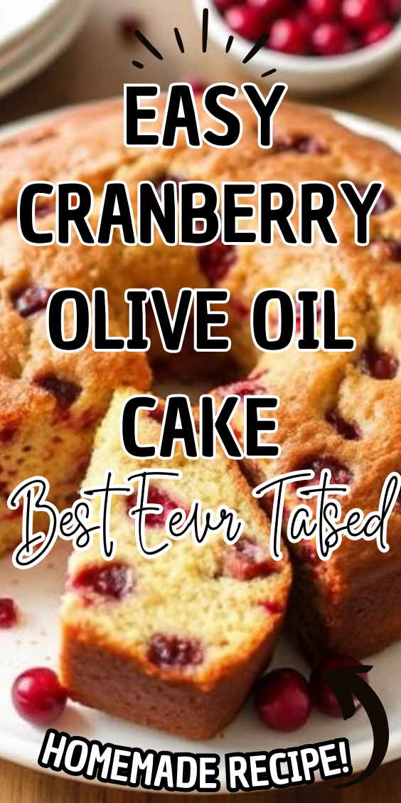 Easy Cranberry Olive Oil Cake