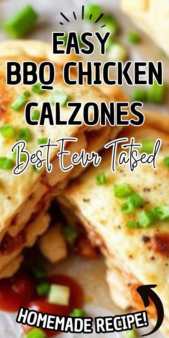 Easy BBQ Chicken Calzones