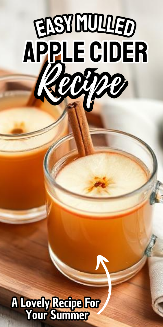 Easy Mulled Apple Cider Recipe