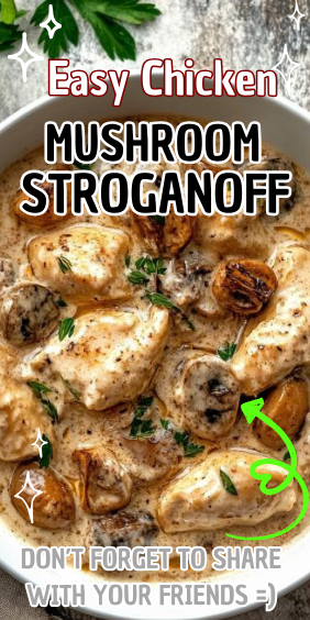 Easy Chicken Mushroom Stroganoff