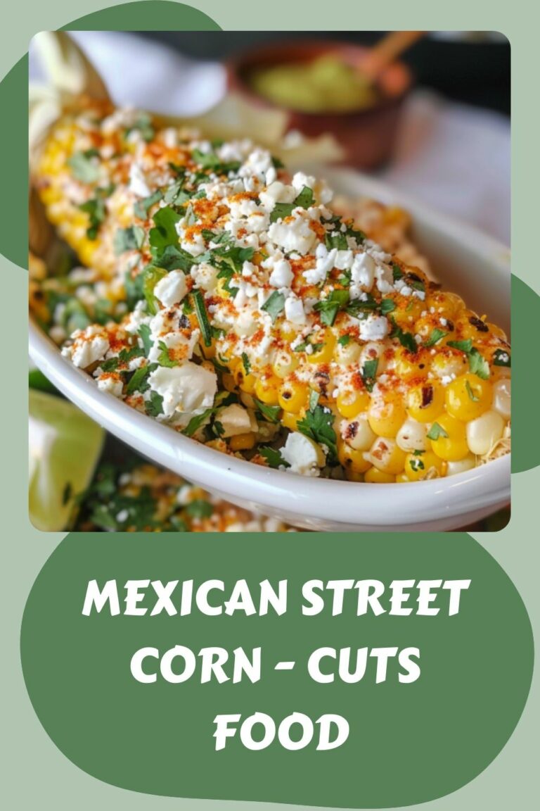 Mexican Street Corn – Cuts Food
