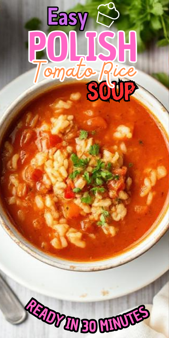 Easy Polish Tomato Rice Soup