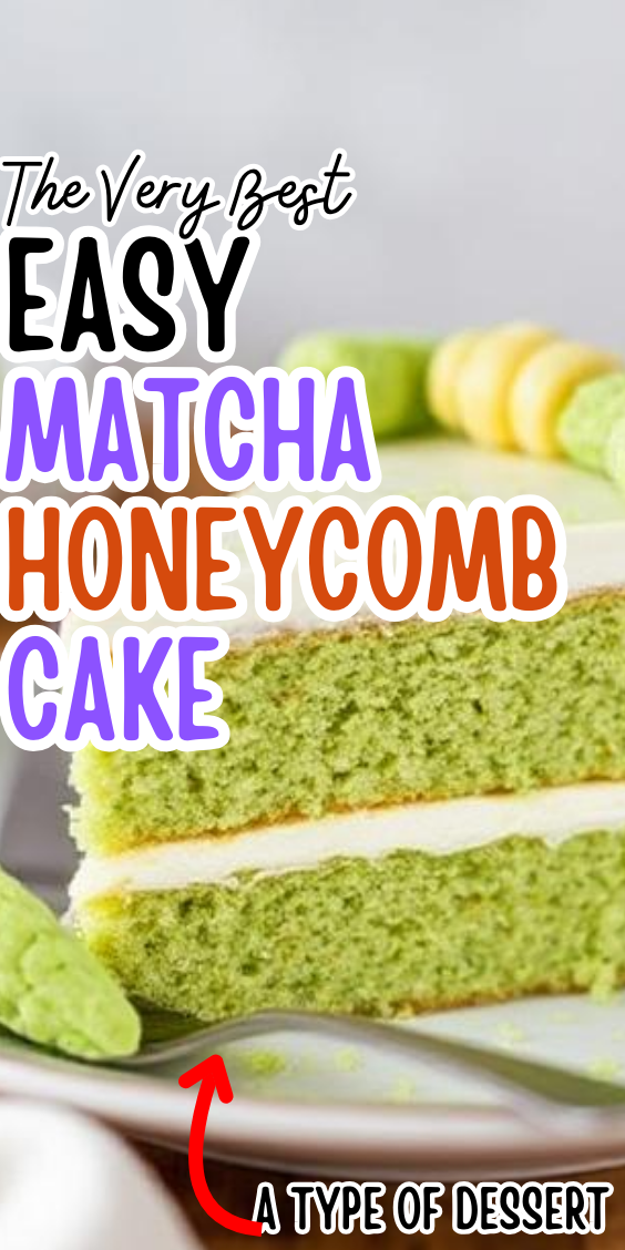 Easy Matcha Honeycomb Cake
