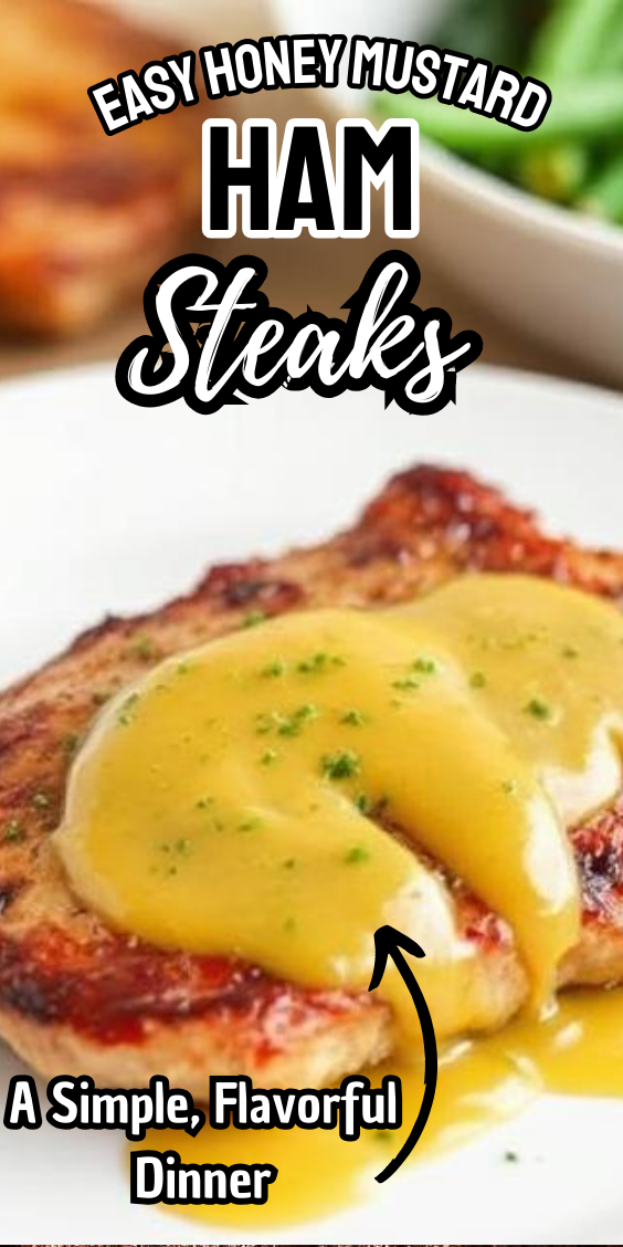 Easy Honey Mustard Ham Steaks