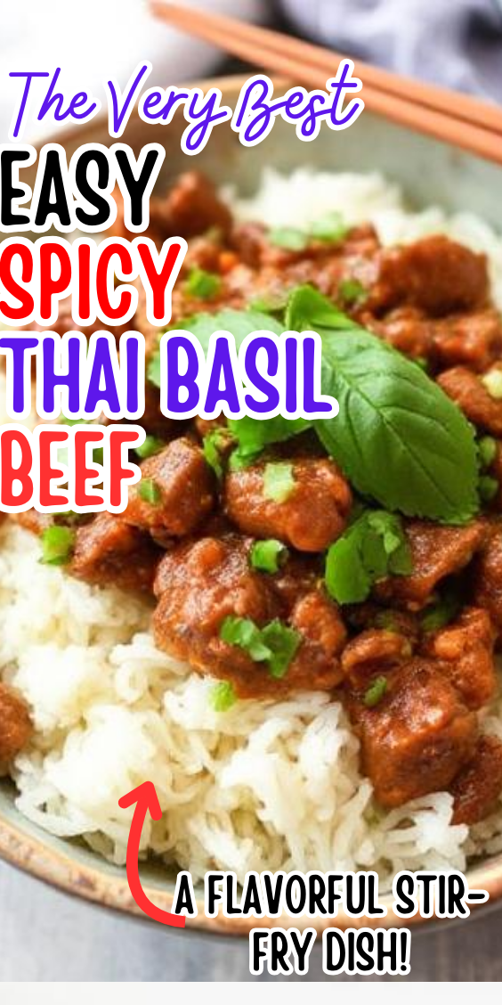Easy Spicy Thai Basil Beef