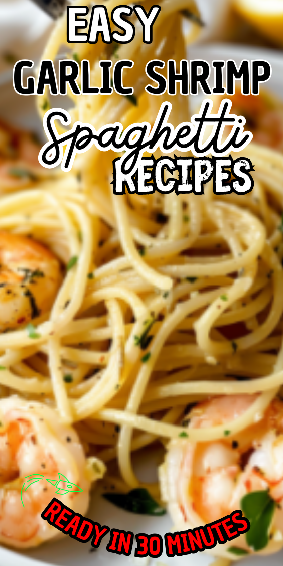 Easy Garlic Shrimp Spaghetti