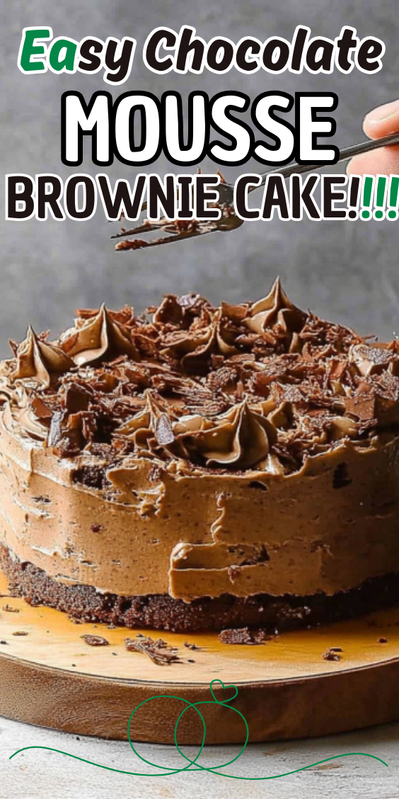 Easy Chocolate Mousse Brownie Cake
