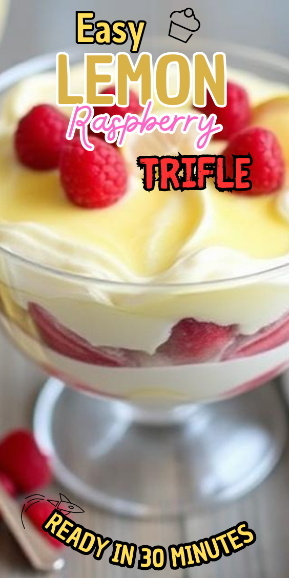 Easy Lemon Raspberry Trifle