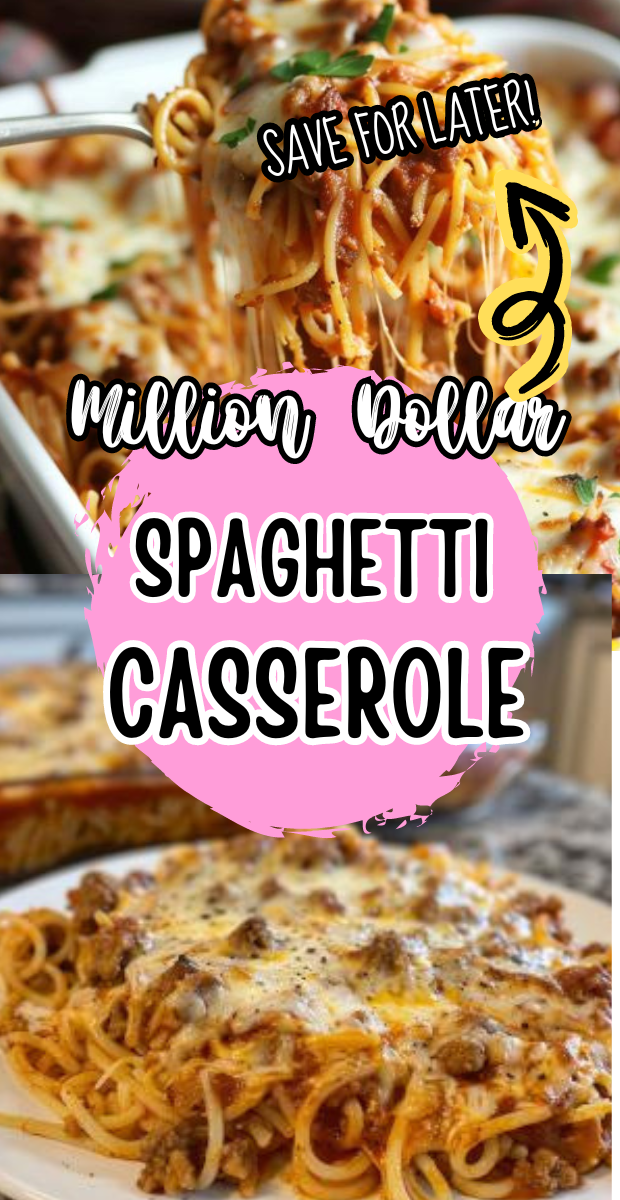 Easy Million Dollar Spaghetti Casserole