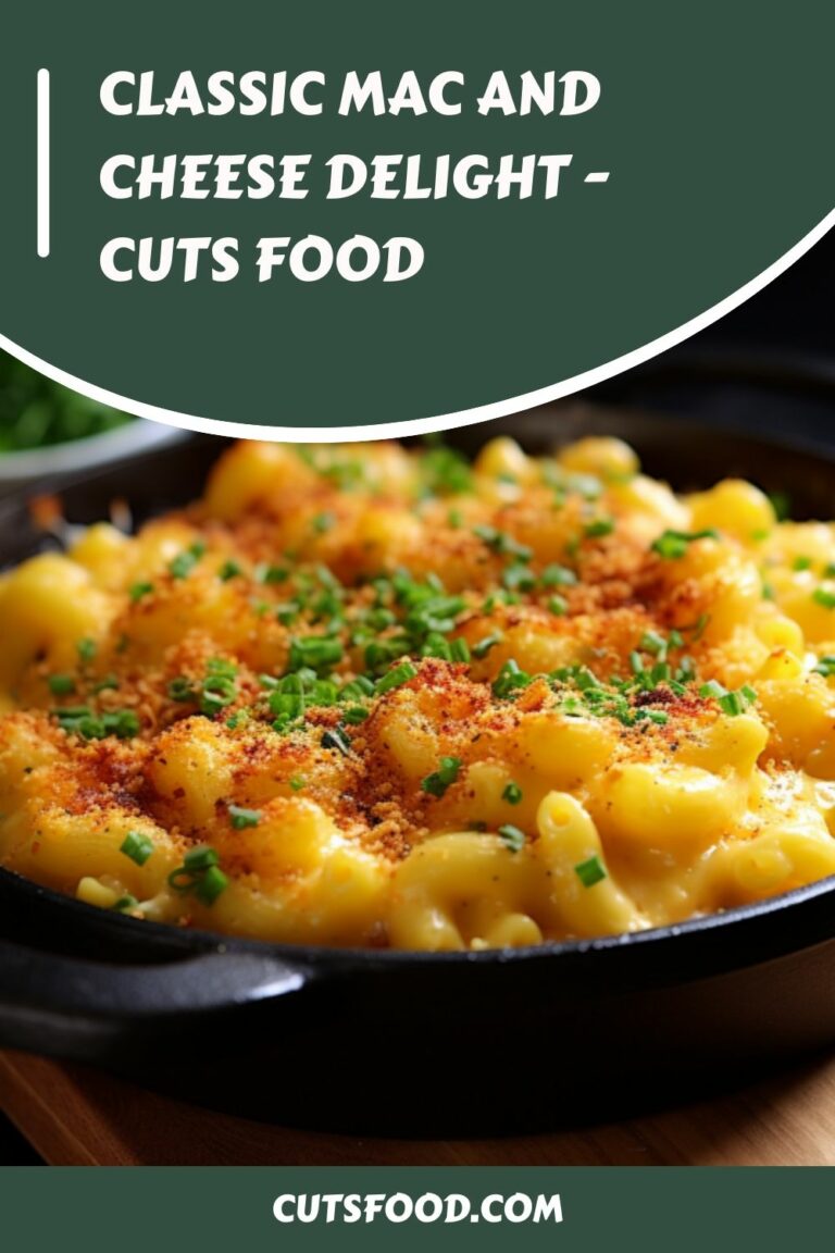 Classic Mac and Cheese Delight – Cuts Food