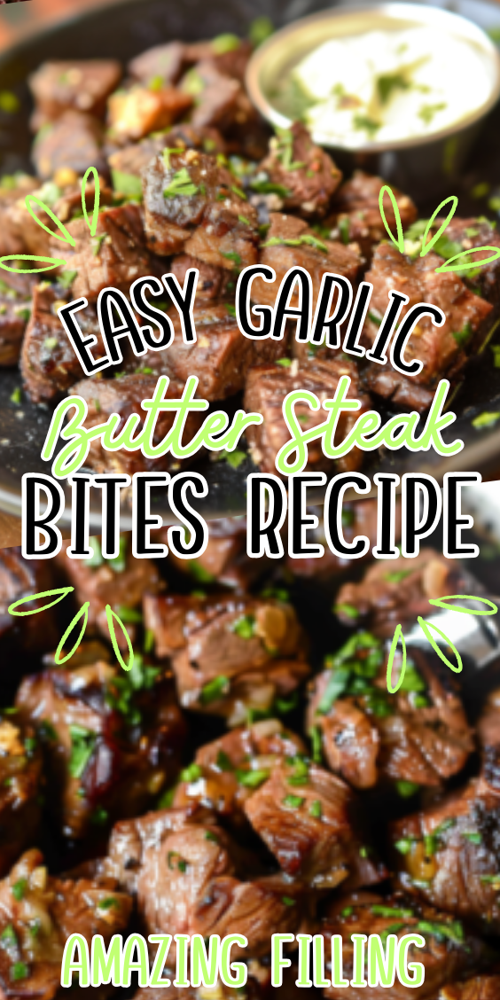 Easy Garlic Butter Steak Bites