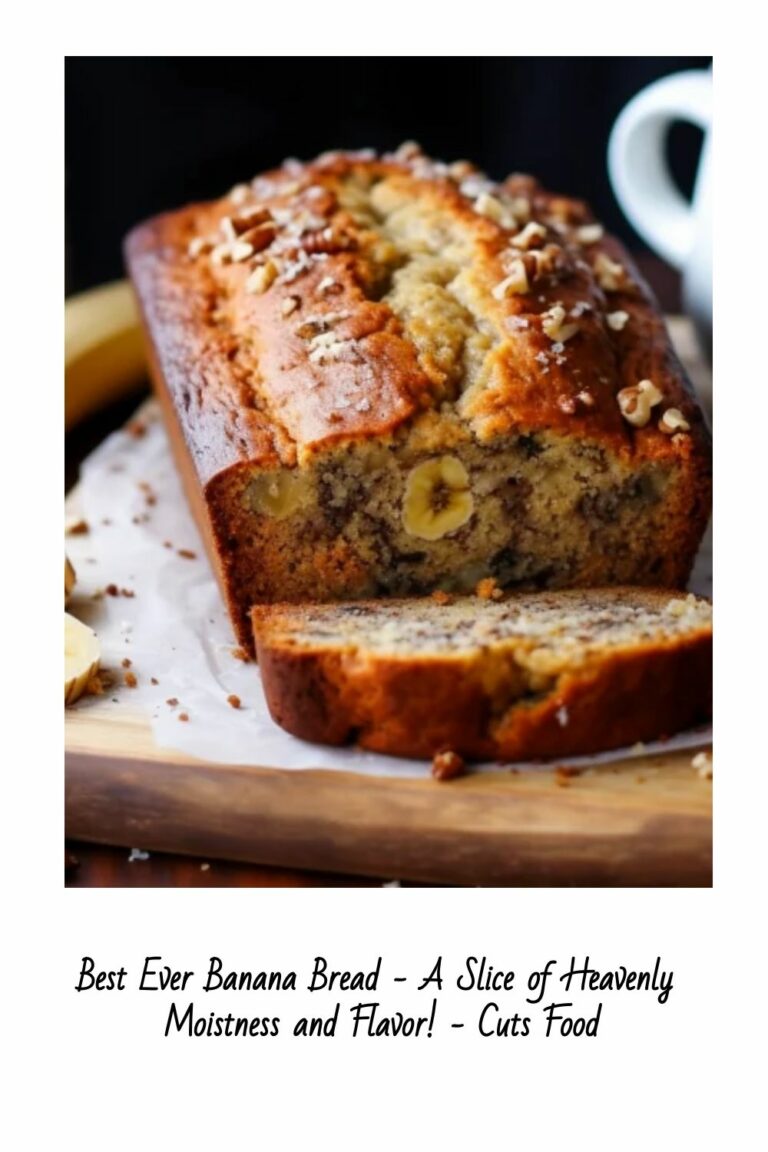 Best Ever Banana Bread – A Slice of Heavenly Moistness and Flavor! – Cuts Food