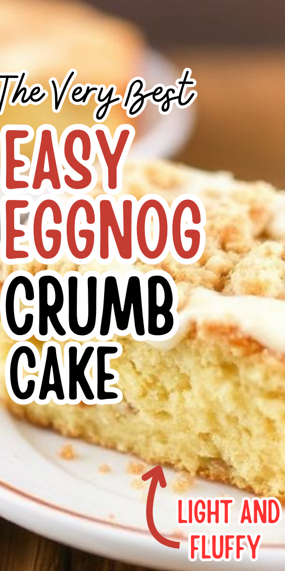 Easy Eggnog Crumb Cake