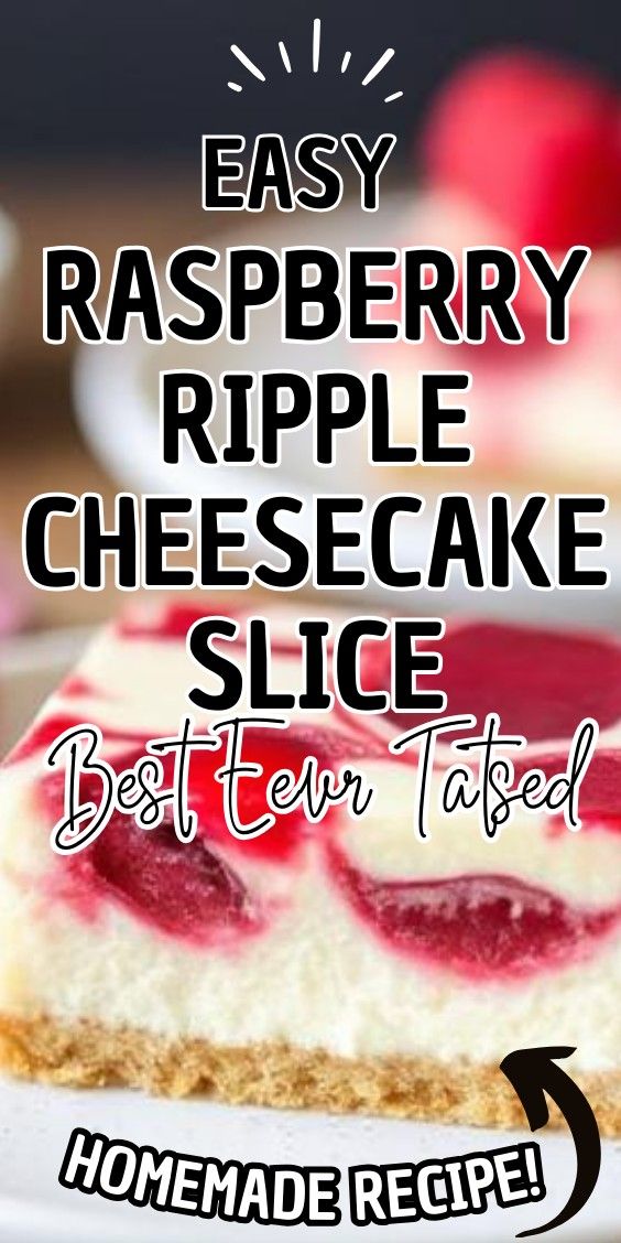 Easy Raspberry Ripple Cheesecake Slice