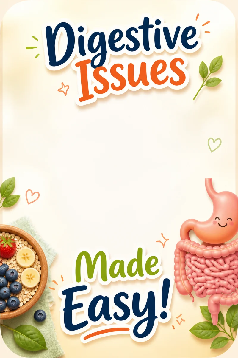 Your Digestive Issues Cheat Sheet